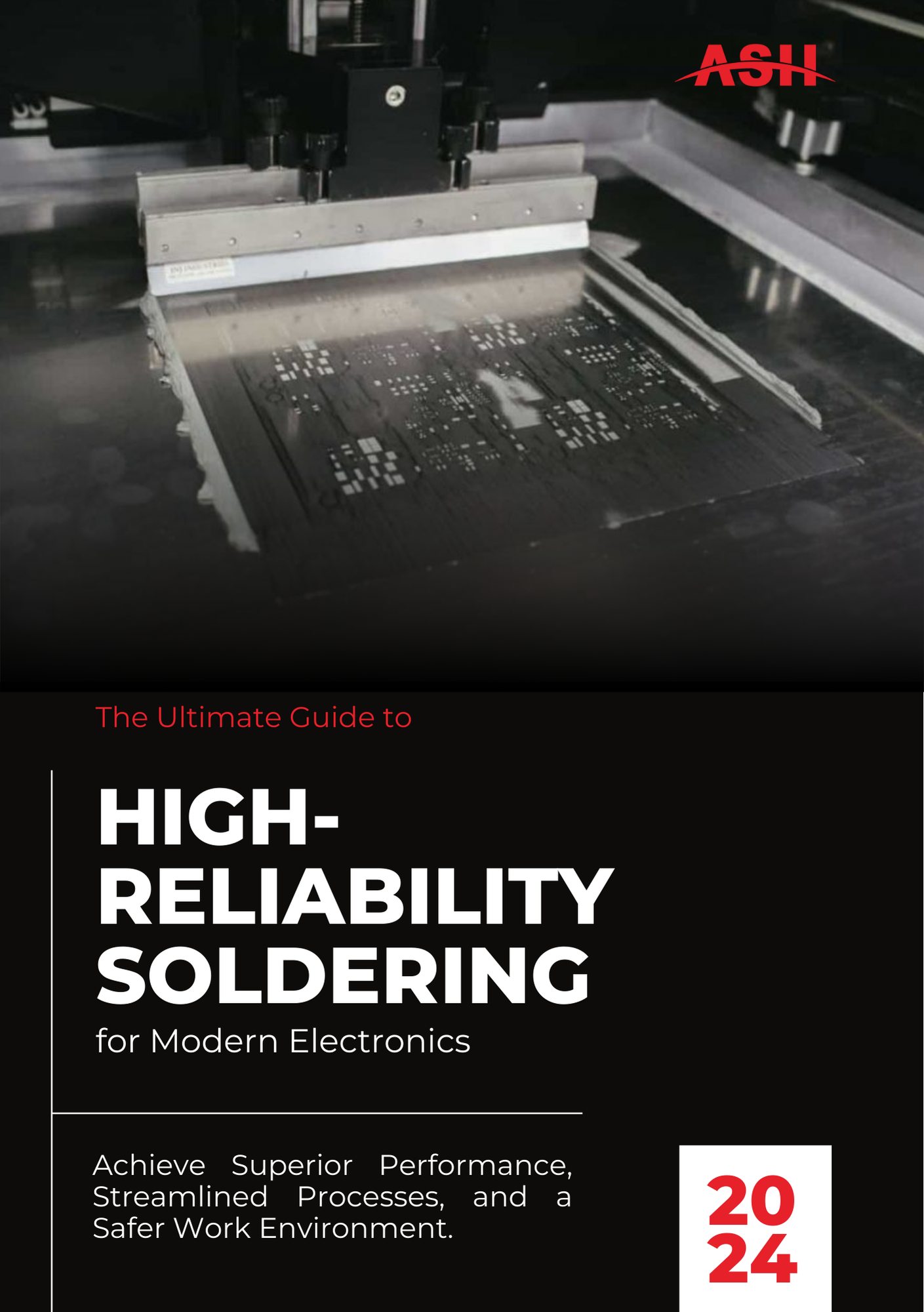 ASH Ultimate Guide to High-Reliability Soldering